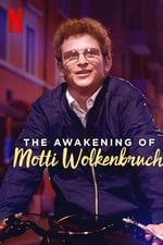 The Awakening of Motti Wolkenbruch