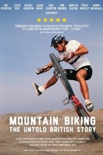 Mountain Biking: The Untold British Story