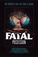 Fatal Possession