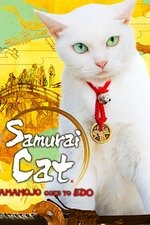 Samurai Cat: Tamanojo Goes to Edo