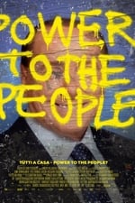 Tutti a Casa - Power to the People?