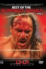 TNA Wrestling Best of Bloodiest Brawls