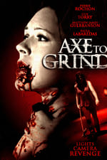 Axe to Grind