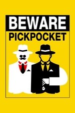 Beware Pickpocket