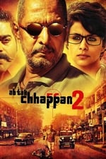 Ab Tak Chhappan 2