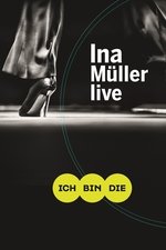 Ina Müller - Ich bin die Live