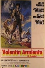 Valentín Armienta, el vengador