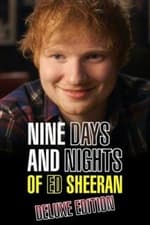 Nine Days and Nights of Ed Sheeran