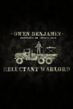 Owen Benjamin: Reluctant Warlord