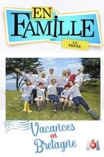 En famille : Vacances en Bretagne