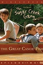 Sugar Creek Gang: Great Canoe Fish