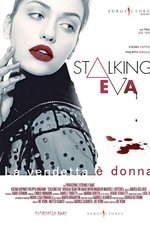 Stalking Eva