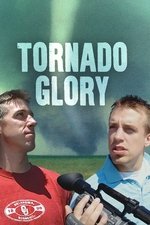 Tornado Glory