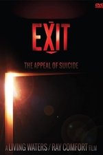 Exit: The Appeal of Suicide