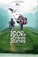 Igor and the Cranes' Journey