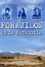 Outlaws of the Patagonia