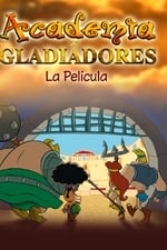 Academia de gladiadores: la película