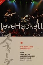 Steve Hackett: The Tokyo Tapes: Live In Japan 1996