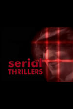 Serial Thrillers