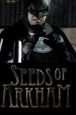 Seeds of Arkham