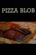 Pizza blob