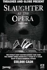 Slaughter at the Opera