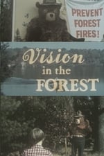 Vision In The Forest