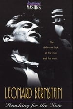 Leonard Bernstein: Reaching for the Note