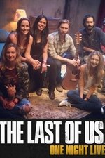 The Last of Us: One Night Live