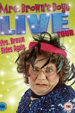 Mrs. Brown Rides Again