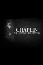 Chaplin - The Legend of the Century