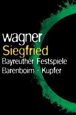 The Ring Cycle: Siegfried