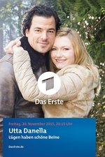 Utta Danella: Lügen haben schöne Beine