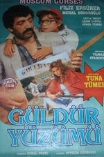 Güldür Yüzümü