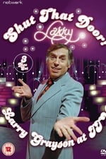 Larry Grayson: Shut That Door!