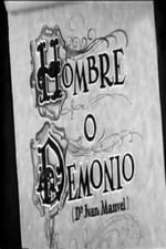 Hombre o demonio