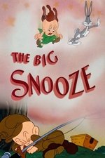 The Big Snooze