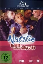 Natalie II - Die Hölle nach dem Babystrich