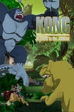 Kong: Return to the Jungle