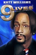 Katt Williams: 9 Lives