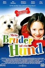 Mein Bruder ist ein Hund