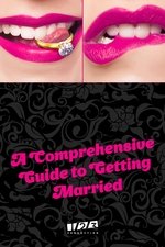 A Comprehensive Guide to Getting Married