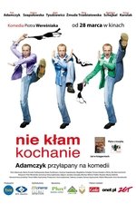 Nie kłam kochanie