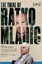 The Trial of Ratko Mladic