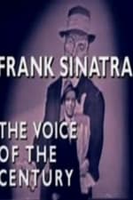 Frank Sinatra: The Voice of a Century