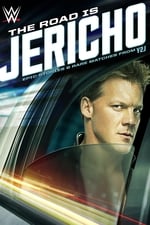 The Road is Jericho: Epic Stories and Rare Matches from Y2J