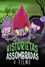 Historietas Assombradas: O Filme