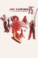 Joe Zawinul & The Zawinul Syndicate: 75th