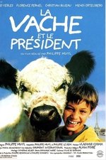 The Cow and the President