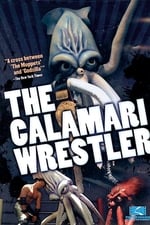 The Calamari Wrestler